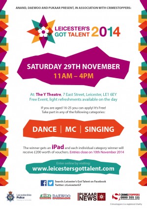 Your chance to shine in Leicester’s Got Talent 2014